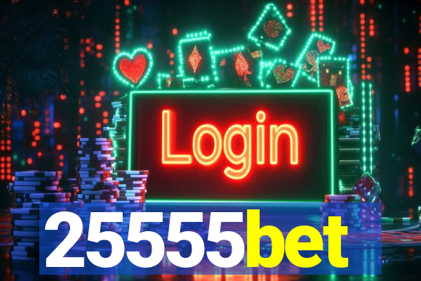 25555bet