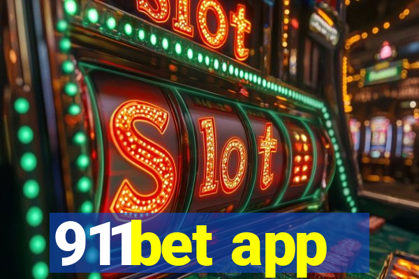 911bet app