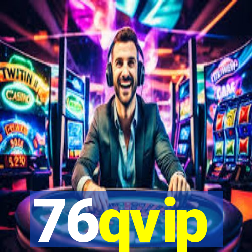 76qvip