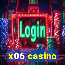 x06 casino