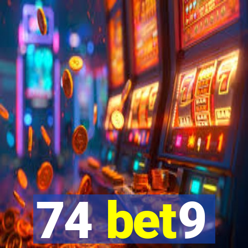 74 bet9