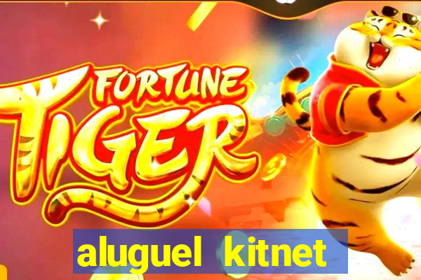 aluguel kitnet cruzeiro novo df