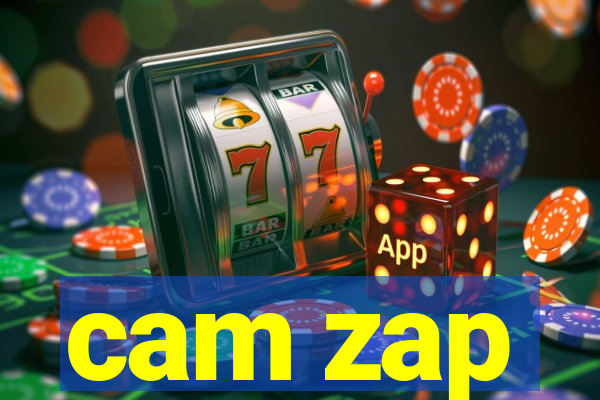 cam zap