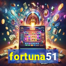 fortuna51
