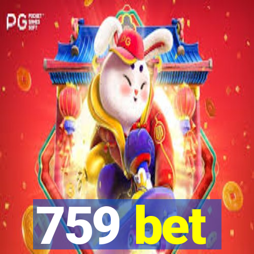 759 bet