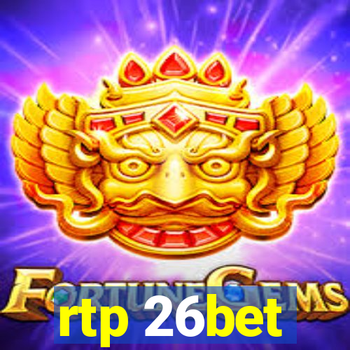 rtp 26bet