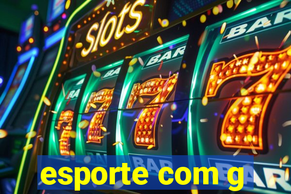 esporte com g