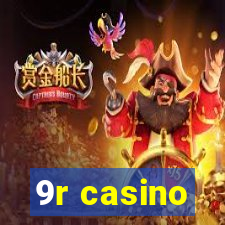 9r casino