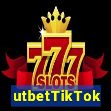 utbetTikTok