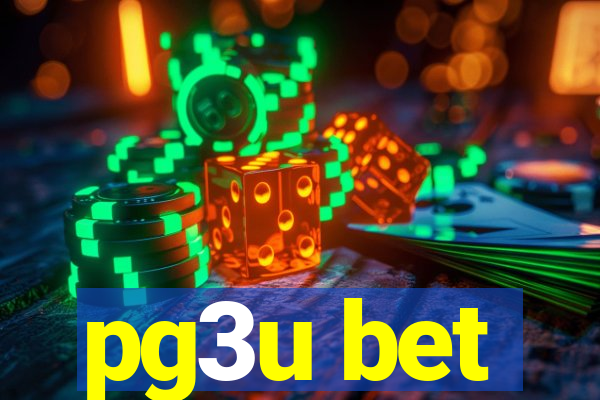 pg3u bet