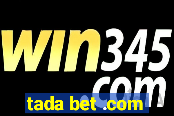 tada bet .com
