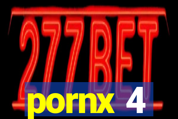 pornx 4