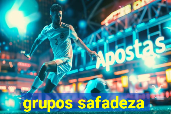 grupos safadeza