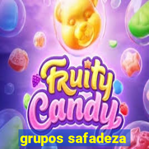 grupos safadeza