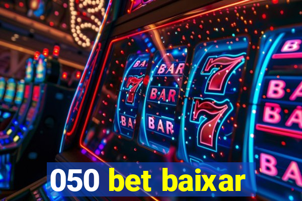 050 bet baixar