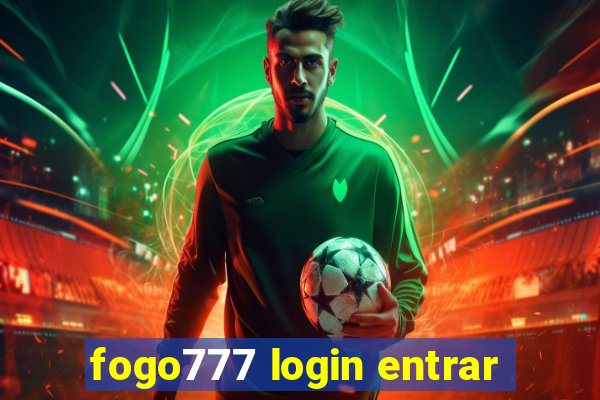 fogo777 login entrar