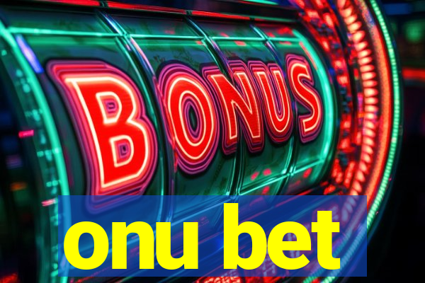 onu bet