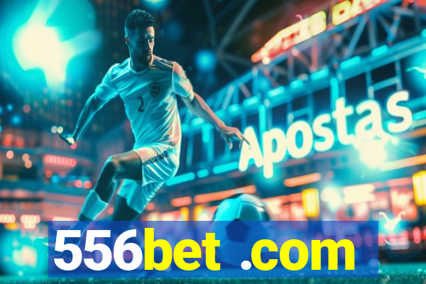 556bet .com