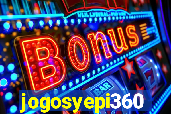 jogosyepi360