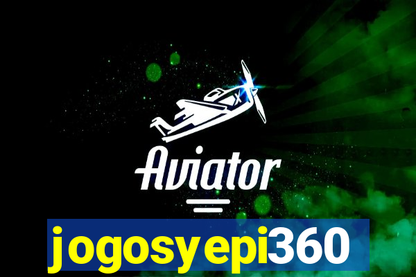 jogosyepi360