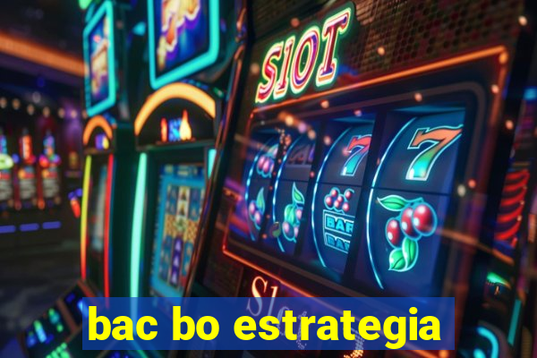 bac bo estrategia