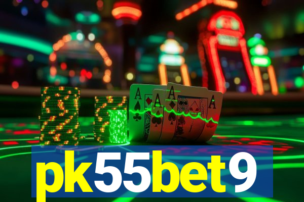 pk55bet9
