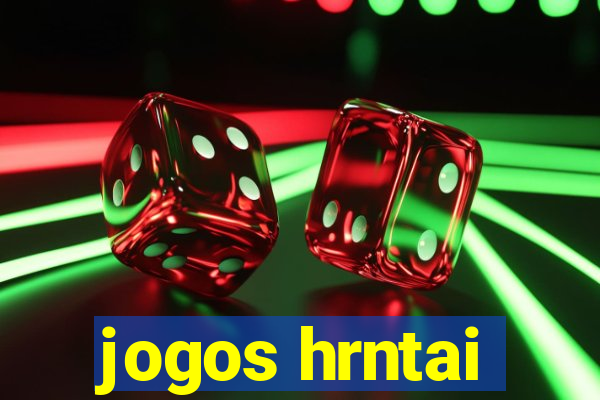 jogos hrntai
