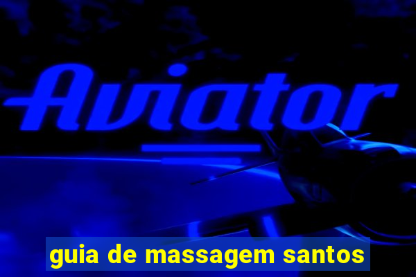 guia de massagem santos