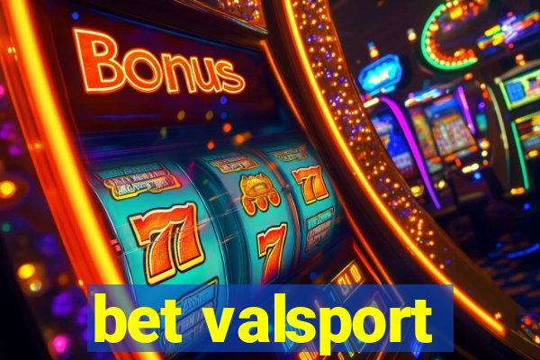 bet valsport