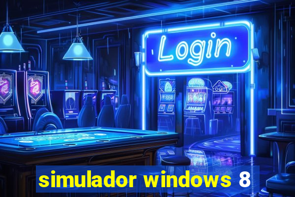 simulador windows 8