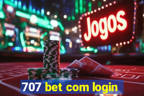 707 bet com login