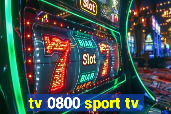 tv 0800 sport tv