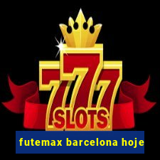 futemax barcelona hoje