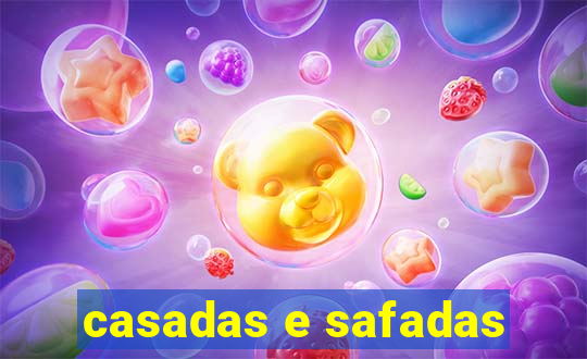 casadas e safadas