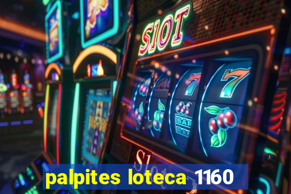 palpites loteca 1160
