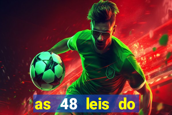 as 48 leis do poder pdf gratis