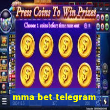 mma bet telegram