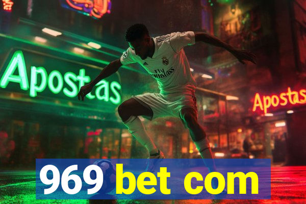 969 bet com
