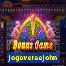 jogoveraejohn