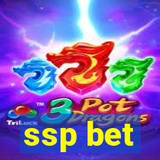 ssp bet
