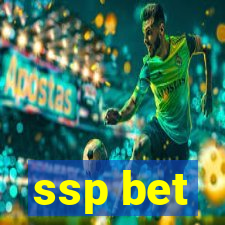 ssp bet