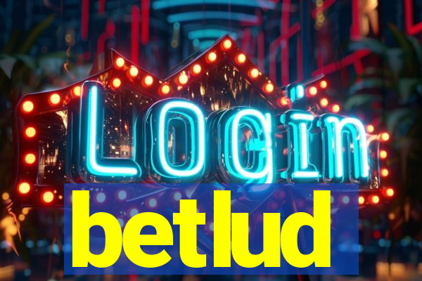 betlud