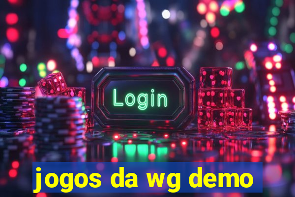 jogos da wg demo