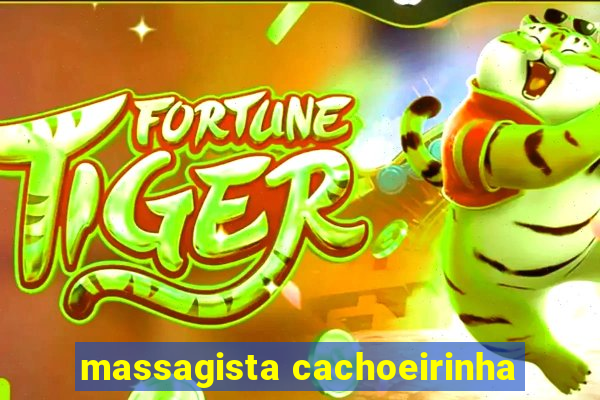 massagista cachoeirinha