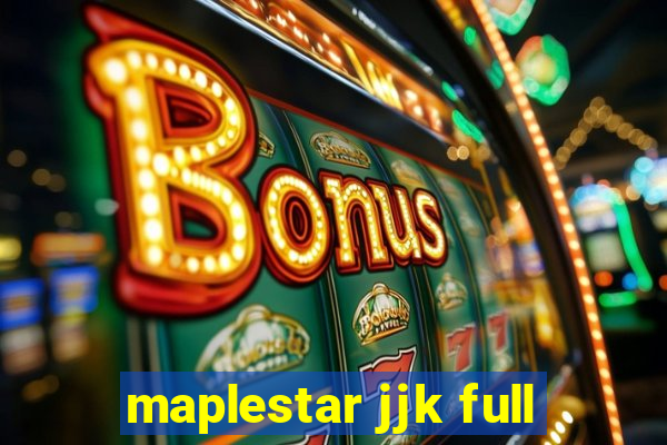 maplestar jjk full