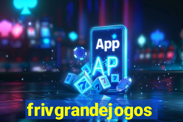 frivgrandejogos