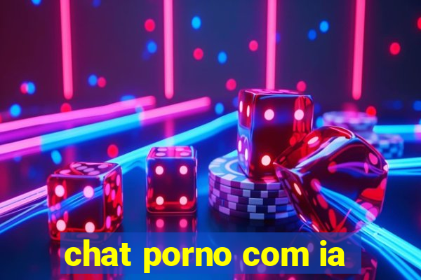 chat porno com ia