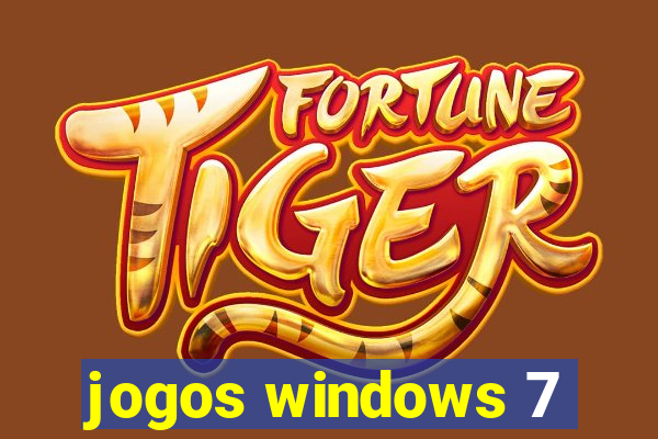 jogos windows 7