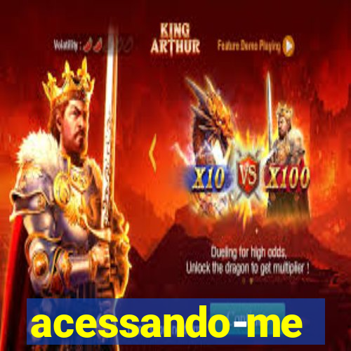 acessando-me