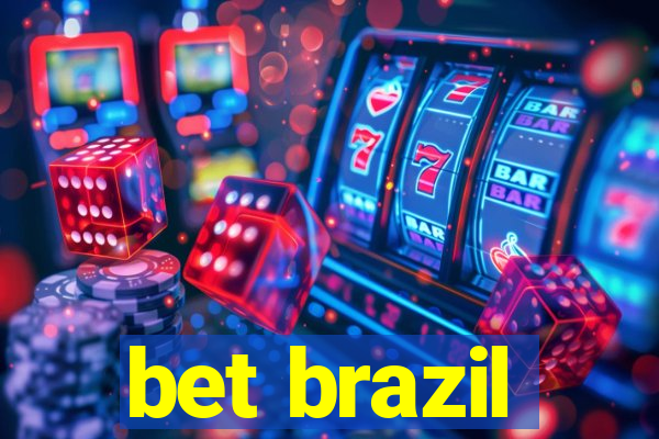bet brazil
